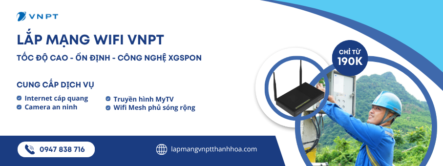 Lắp mạng VNPT Thanh Hóa từ 190K